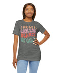 Nurse Appreciation T-Shirt - Unisex Jersey