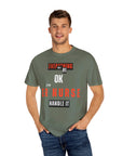 Everything will be ok, let the ER nurse handle it, t-shirt.