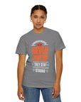 They stay strong, t-shirt