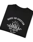 Nurse on Vacation Unisex T-shirt, 100% cotton,