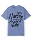 Garment-Dyed T-shirt for Healthcare Professionals - Nurse Appreciation Gift