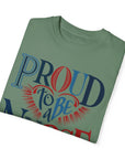 Nurse T-Shirt | Proud to be a Nurse | Unisex Garment-Dyed