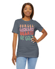 Nurse Appreciation T-Shirt - Unisex Jersey