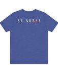 Stay calm, let the ER nurse handle it, t-shirt.