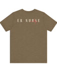 Stay calm, let the ER nurse handle it, t-shirt.