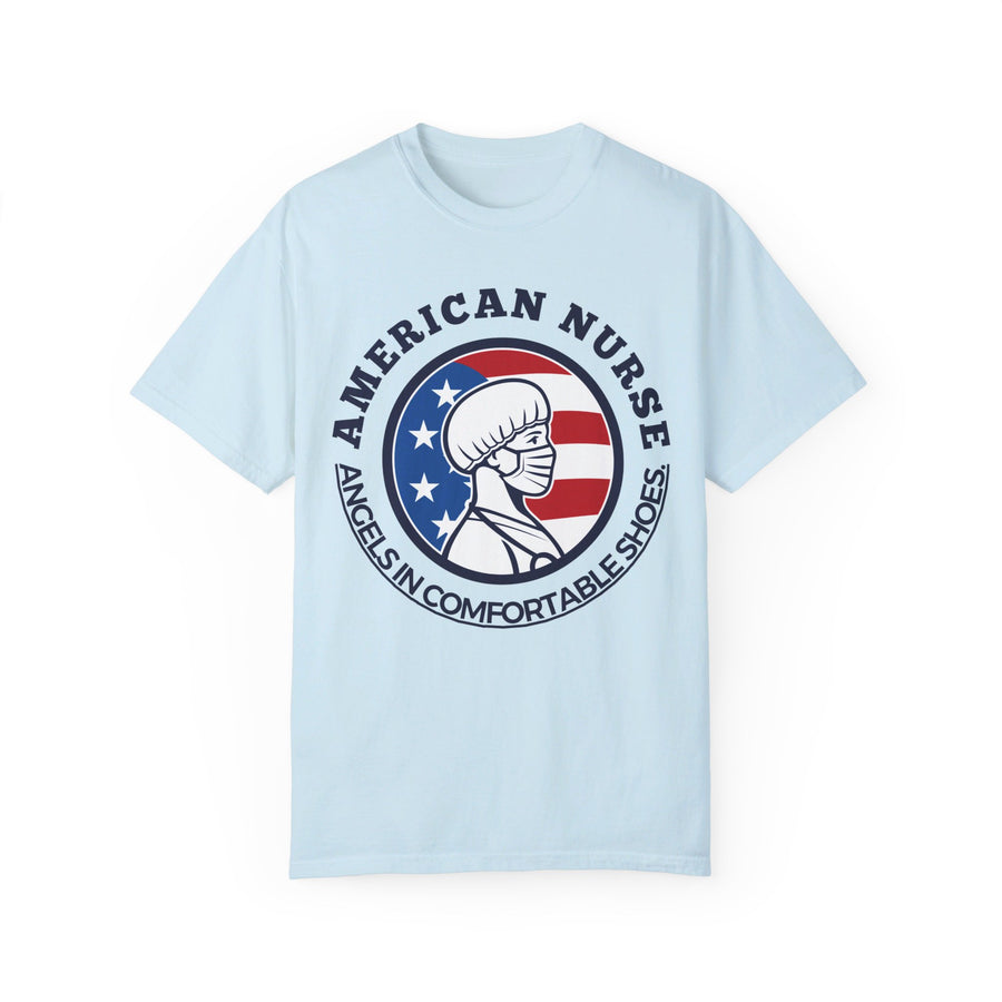 American nurse, angels in comfortable shoes, T-shirt