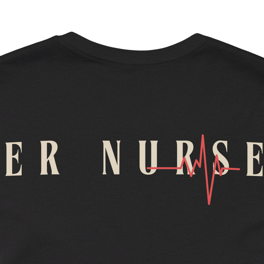 Stay calm, let the ER nurse handle it, t-shirt.